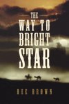 The Way To Bright Star