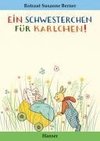 Ein Schwesterchen für Karlchen