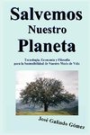 Salvemos Nuestro Planeta