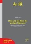 China und das Recht des geistigen Eigentum