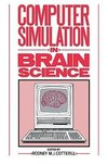 Computer Simulation in Brain Science