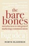 Bare Bones Introduction to Integrated Marketing Communication