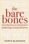 Bare Bones Introduction to Integrated Marketing Communication