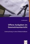 Offene Aufgaben im Geometrieunterricht