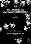 Psi und das Geheimnis der Jado-Schattenblattpalme