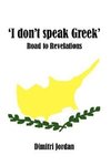 'I Don't Speak Greek'