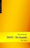 FAUST - Die Komödie