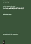 Insolvenzordnung.Bd.4 §§129-147