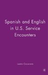 Spanish and English in U.S. Service Encounters