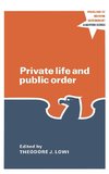 Lowi, T: Private Life and Public Order - The Context of Mode