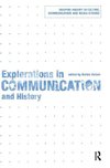 Zelizer, B: Explorations in Communication and History