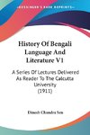 History Of Bengali Language And Literature V1