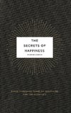 The Secrets of Happiness