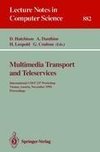 Multimedia Transport and Teleservices