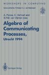 Algebra of Communicating Processes