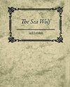 The Sea Wolf - Jack London