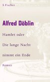 Döblin, A: Hamlet oder Die lange Nacht nimmt ein Ende