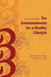 Ten Commandments for a Healthy Lifestyle