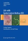 Life with Epidermolysis Bullosa (EB)