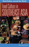 Food Culture in Southeast Asia