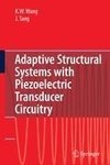 Adaptive Structural Systems with Piezoelectric Transducer Circuitry