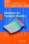 Biomarkers for Psychiatric Disorders