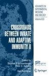 Crossroads between Innate and Adaptive Immunity II