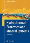 Hydrothermal Processes and Mineral Systems