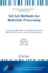 Sol-Gel Methods for Materials Processing