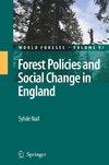 Forest Policies and Social Change in England