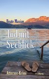 Tod mit Seeblick