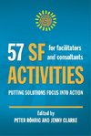 57 SF Activities for Facilitators and Consultants