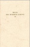 Das Buch des wahren Lebens 2