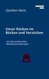 Unser Rücken im Bücken und Verzücken