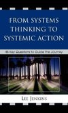 From Systems Thinking to Systematic Action