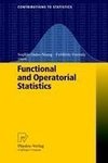 Functional and Operatorial Statistics