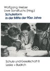 Schulreform in der Mitte der 90er Jahre