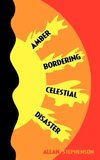 Amber Bordering Celestial Disaster