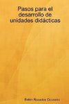 Pasos Para El Desarrollo de Unidades Didacticas