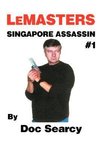 Lemasters Singapore Assassin #1