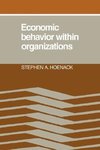 Economic Behaviour Within Organizations