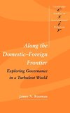 Along the Domestic-Foreign Frontier