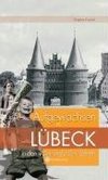 Aufgewachsen in Lübeck in den  40er & 50er Jahren