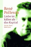 Liebe ist kälter als das Kapital