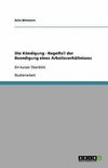 Die Kündigung - Regelfall der Beendigung eines Arbeitsverhältnisses