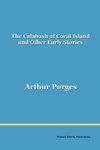 The Calabash of Coral Island and Other Early Stories