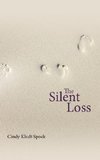 The Silent Loss