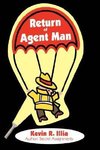 Return of Agent Man