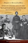 African Americans in the Nineteenth Century