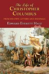 The Life of Christopher Columbus. with Appendices and the Colombus Map, Drawn Circa 1490 in the Workshop of Bartolomeo and Christopher Columbus in Lis